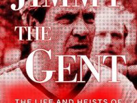 The Untold Story of Jimmy Burke: The Lufthansa Heist&nbsp;Mastermind